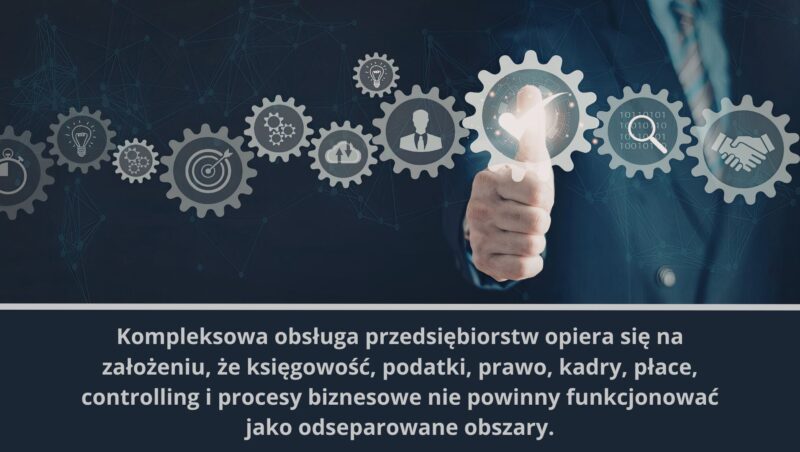 kompleksowa obsługa przedsiębiorstw